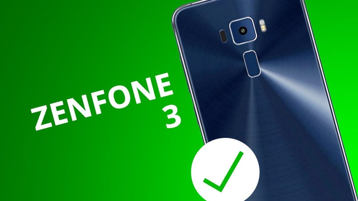 5 motivos para COMPRAR o Zenfone 3
