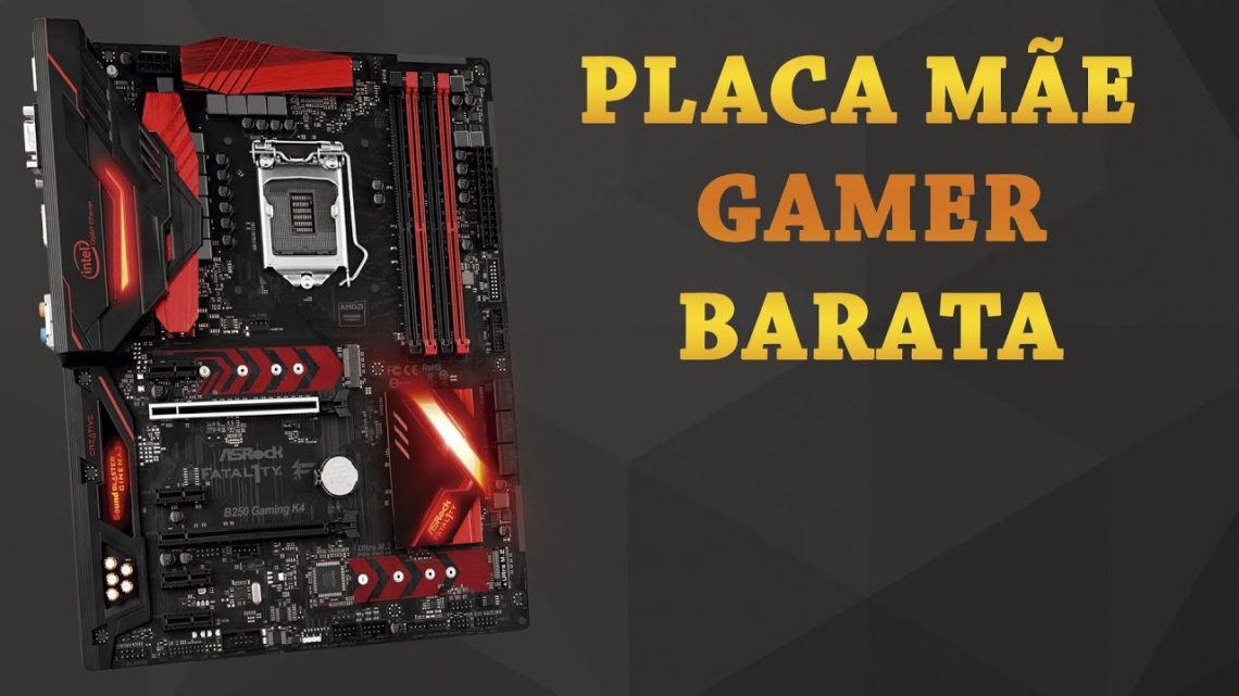 Placa Mãe Gamer Boa e Barata