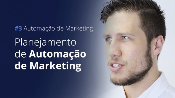 Como fazer um Planejamento de Automação de Marketing