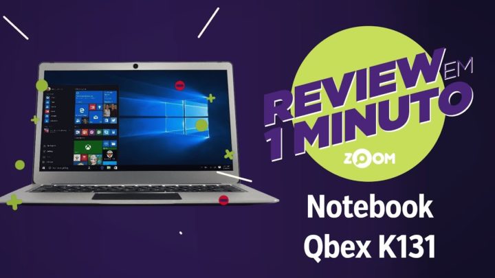 Notebook Qbex K131 – Análise | REVIEW EM 1 MINUTO – ZOOM