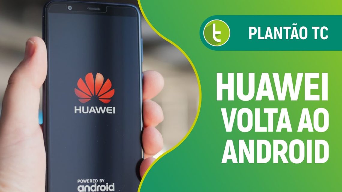 Huawei de volta ao Android e loja da Xiaomi autuada pelo Procon | Plantão TC #3