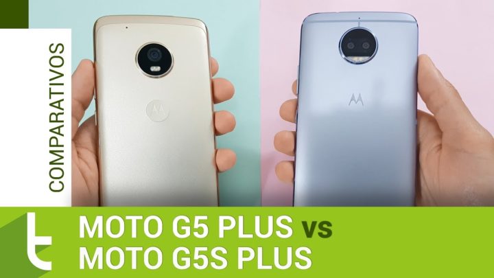Motorola Moto G5 Plus vs Moto G5S Plus | Comparativo do TudoCelular