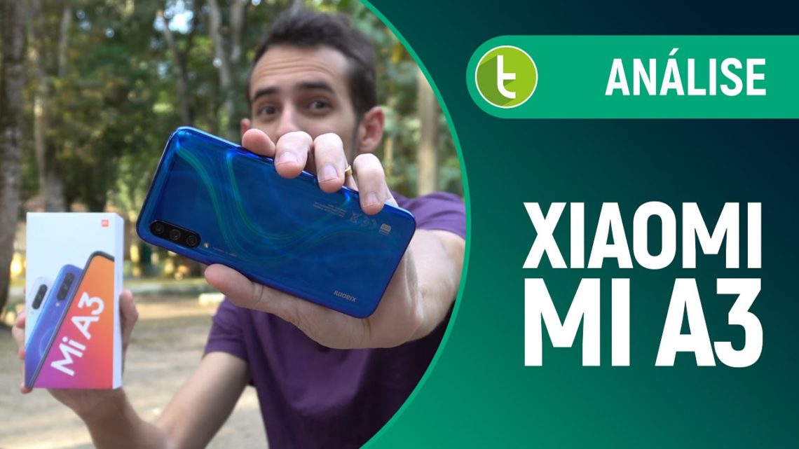 Xiaomi Mi A3: finalmente um Android One com bateria boa | Análise / Review