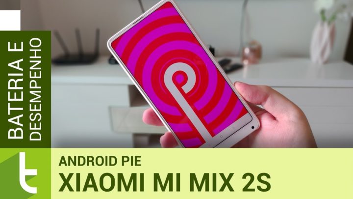 Xiaomi Mi Mix 2S tem desempenho turbinado pelo Android Pie sem afetar bateria
