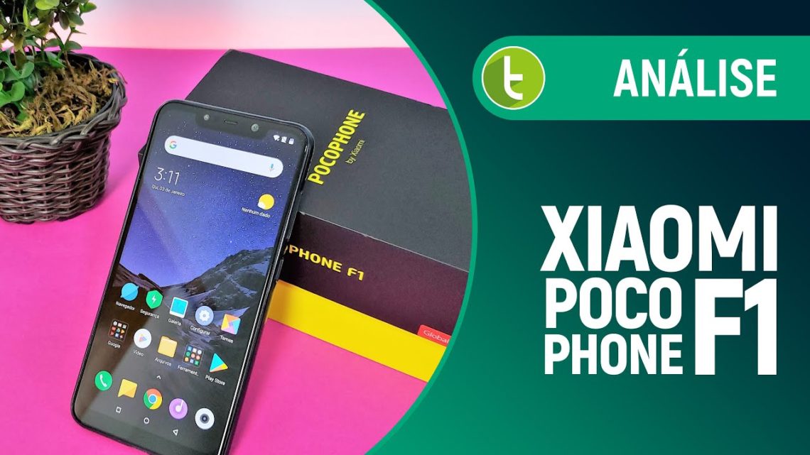 Xiaomi Pocophone F1 oferece ótimo conjunto com preço imbatível | Análise / Review