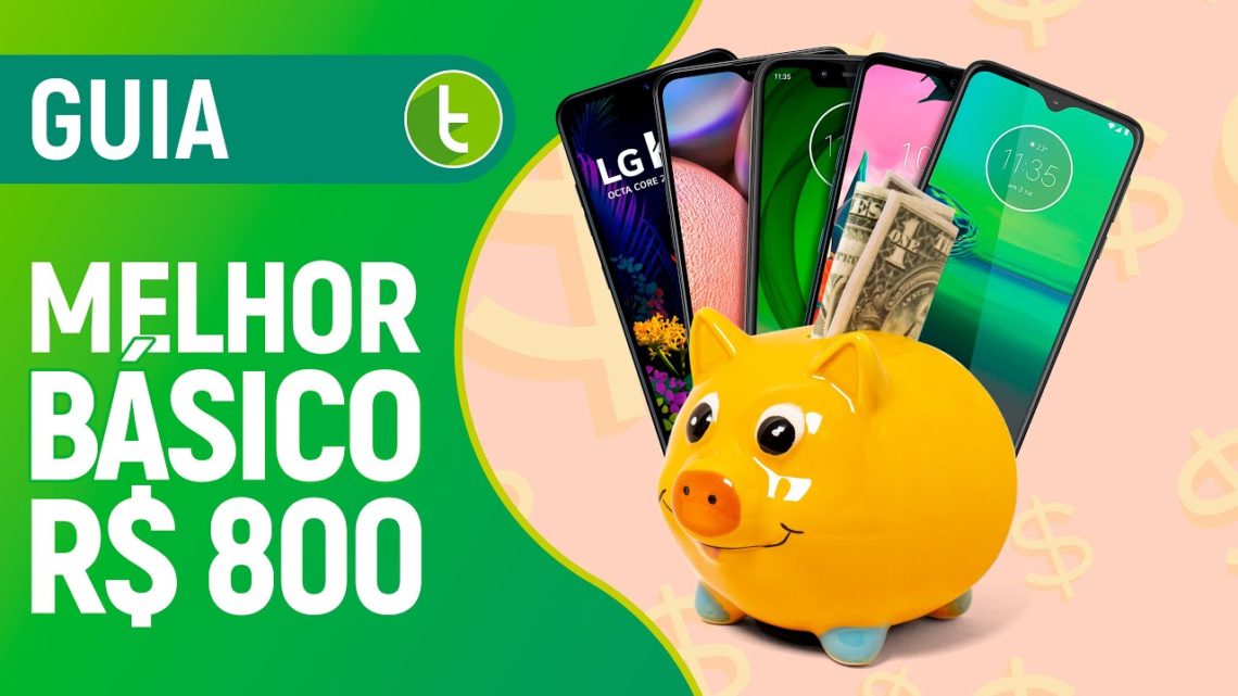 MELHOR CELULAR BÁSICO para COMPRAR até R$ 800 | 2020.1