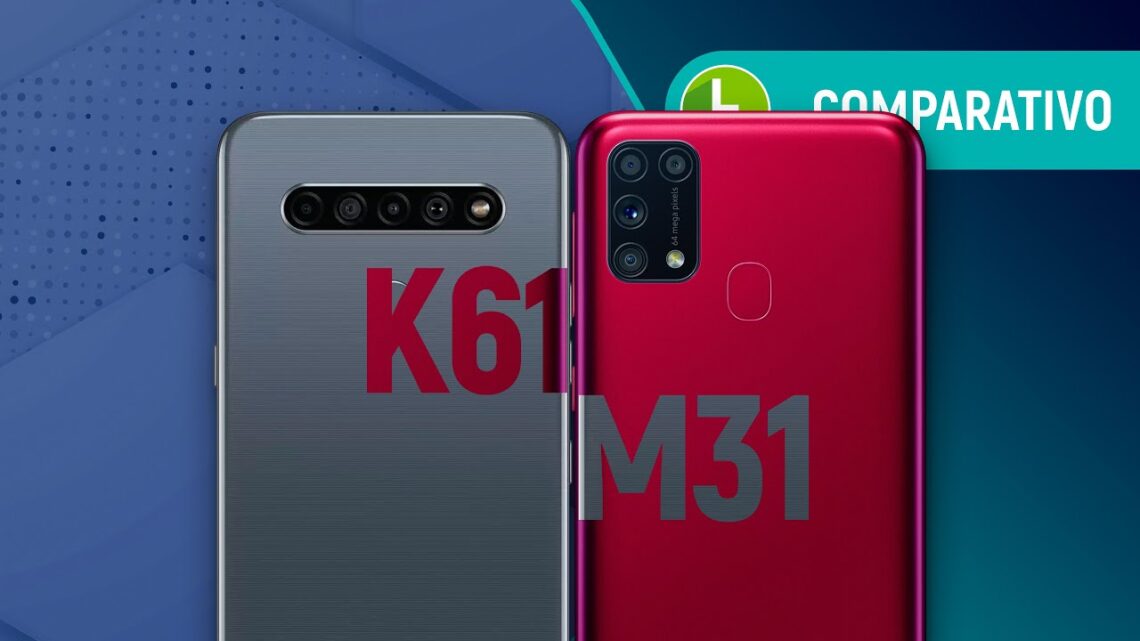 GALAXY M31 vs LG K61: qual celular ATENDE AS EXPECTATIVAS de um intermediário BARATO? | Comparativo